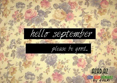 Hello September... [photo's]