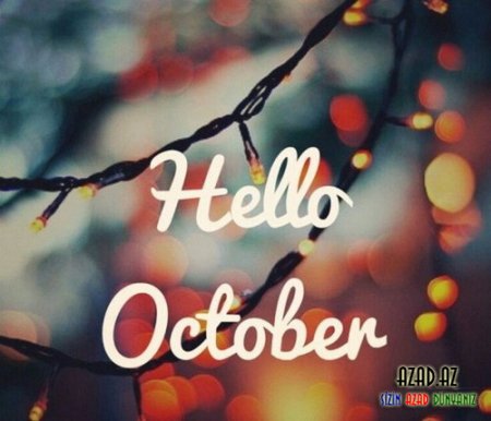 Salam Oktyabr! ~ Hello October - FOTO